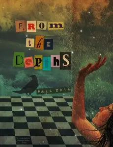 From the Depths – Fall 2014. The Space Between