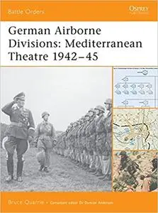 German Airborne Divisions: Mediterranean Theatre 1942–45