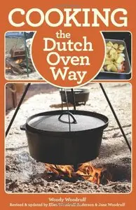 Cooking the Dutch Oven Way (4th Edition)