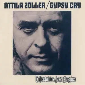 Attila Zoller - Gypsy Cry (1969) {Atlantic-Collectables COL-CD-6178 rel 2001}