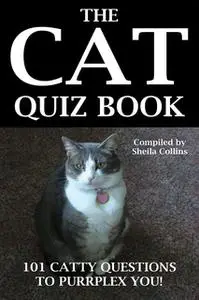 «The Cat Quiz Book» by Sheila Collins