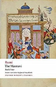 The Masnavi. Book Four (Oxford World's Classics)