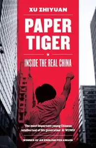 «Paper Tiger» by Xu Zhiyuan