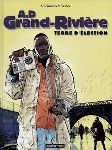 A.D. Grand-Rivière 1 - Terre d'élection