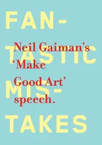 Make Good Art [Repost] 