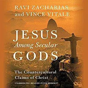Jesus Among Secular Gods: The Countercultural Claims of Christ [Audiobook]