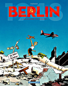 Berlin - Tome 2 - Reinhard Le Goupil