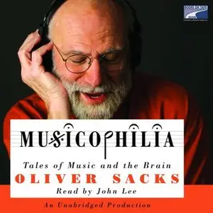 Musicophilia: Tales of Music and the Brain (Audiobook)