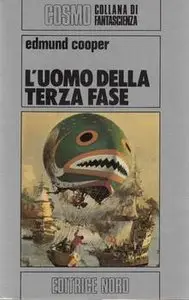 Edmund Cooper - L'uomo della terza fase