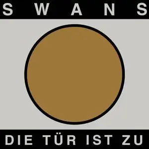 Swans - Die Tür Ist Zu (1996)