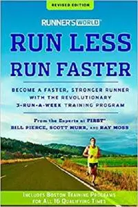 Runner's World Run Less, Run Faster [Repost]