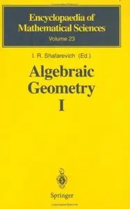 Algebraic Geometry 1 Algebraic Curves, Algebraic Manifolds and Schemes (Repost)