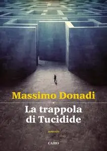 Massimo Donadi - La trappola di Tucidide