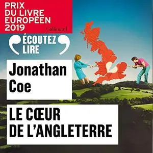 Jonathan Coe, "Le cœur de l'Angleterre"