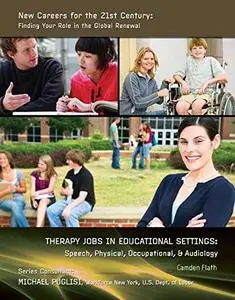 Therapy Jobs in Educational Settings: Speech, Physical, Occupational, & Audiology