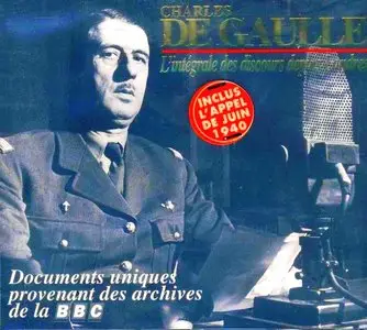 Charles de Gaulle - L'intégrale des discours depuis Londres, vol. 1 - Double CD