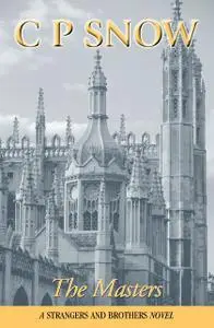 «The Masters» by C.P.Snow