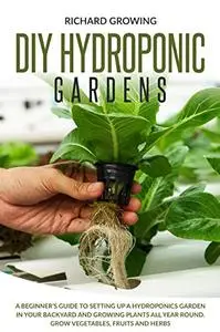 Diy Hydroponic Gardens