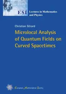 Microlocal Analysis of Quantum Fields on Curved Spacetimes