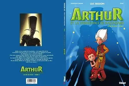 Arthur Et La Vengeance De Maltazard - Tome 1 - La BD Du Film