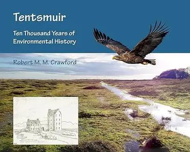 Tentsmuir: Ten Thousand Years of Environmental History (Repost)