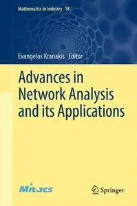 Advances in Network Analysis and its Applications (Repost)