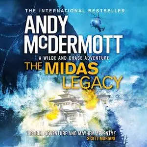 «The Midas Legacy (Wilde/Chase 12)» by Andy McDermott