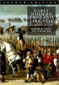 Early Modern England 1485-1714: A Narrative History Ed 2