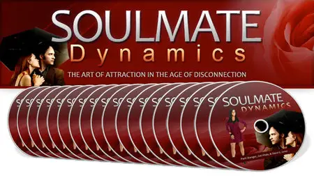 Soulmate Dynamics - The Art of Attraction in the Age of Disconnection (Attracting A Soulmate)