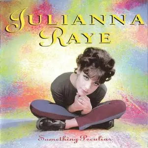 Julianna Raye - Something Peculiar (1992) {prod. Jeff Lynne}