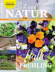 Lust auf NATUR – 15 Februar 2019