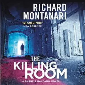 «The Killing Room» by Richard Montanari