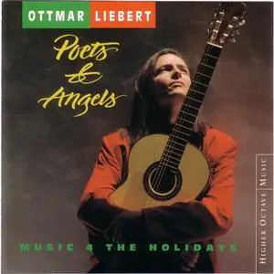 Ottmar Liebert  - Poets & Angels- 1990