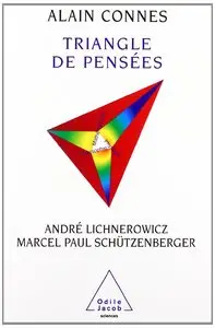 Alain Connes, "Triangle de pensées"