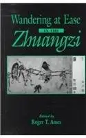 Wandering at Ease in Zhuangzi