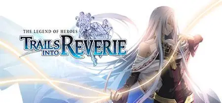 The Legend of Heroes Trails into Reverie (2023) Update v1.0.3