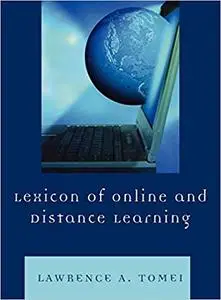Lexicon of Online and Distance Learning
