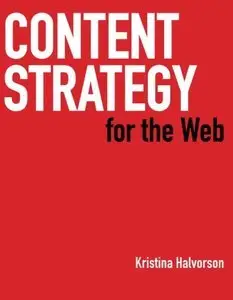 Content Strategy for the Web (Repost)