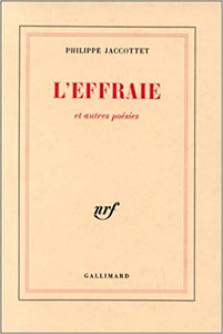 L'Effraie et autres poésies - Philippe Jaccottet