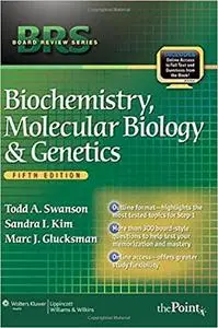 BRS Biochemistry, Molecular Biology, and Genetics, Fifth Edition (5th Edition)