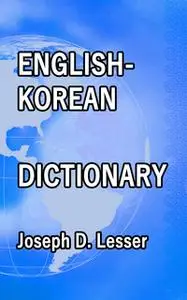 «English / Korean Dictionary» by Joseph D. Lesser