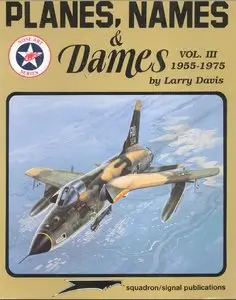 Planes, Names & Dames, Vol. III: 1955-1975