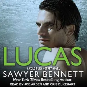 «Lucas» by Sawyer Bennett