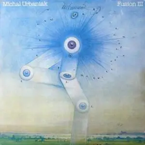 Michal Urbaniak - Fusion III (1975)