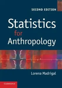 Statistics for Anthropology, Second Edition