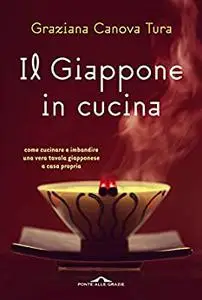 Il Giappone in cucina - Graziana Canova Tura