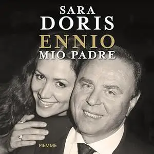 «Ennio, mio padre» by Sara Doris