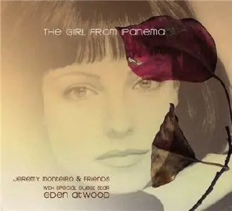 Jeremy Monteiro feat Eden Atwood - The Girl from Ipanema (2000) Repost