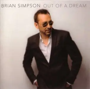 Brian Simpson - Out Of A Dream (2015) {Shanachie}