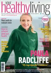 Your Healthy Living - April 2017